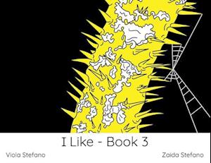 I Like - Book 3: VI