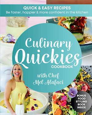 Culinary QUICKIES Cookbook + Bonus Little Black Book