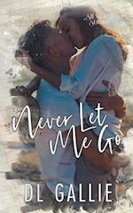 Never Let Me Go (Silverbell Shore) 