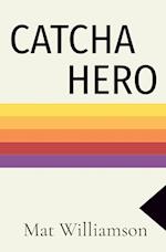 CATCHA         HERO