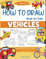 How To Draw Vehicles Book For Kids