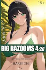 BIG BAZOOMS 4