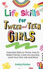 Life Skills for Tween and Teen Girls 