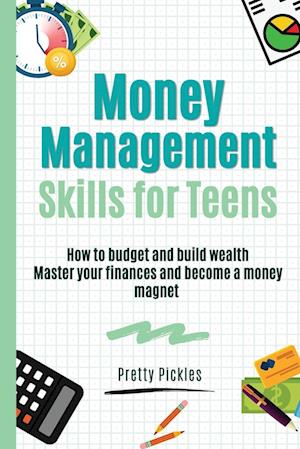 Money Management Skills for Teens