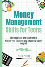 Money Management Skills for Teens 