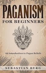 Paganism for Beginners