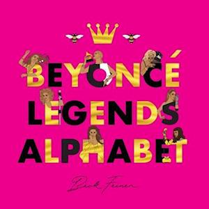 Beyonce Legends Alphabet