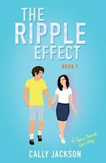 The Ripple Effect: Book 1: Book One 