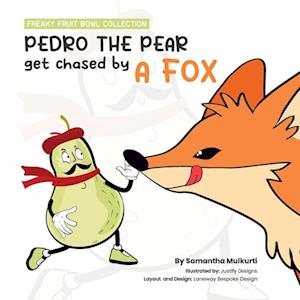 Pedro the pear gets chased by a fox