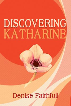 Discovering Katharine