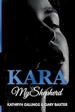 Kara: My Shepherd 