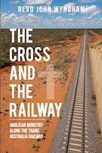 The Cross and the Railway 