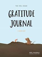 The Feel Brave Gratitude Journal