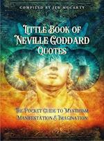 Little Book of Neville Goddard Quotes