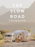 The Slow Road Cookbook