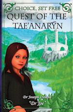 Quest of the Tae'anaryn