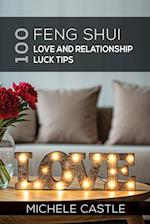 100 Feng Shui Love and Relationship Luck Tips