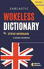 Wokeless Dictionary (A Wicked Wordbook) 