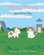 Meow Meow and Moo Moo. A Kids Story Book for Ages 6-8 about Self Love and Self Acceptance 