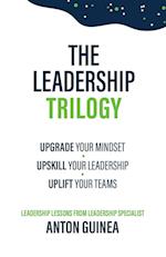 The Leadership Trilogy