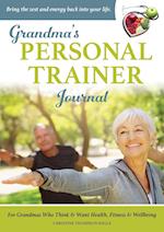 Grandma's Personal Trainer - Journal