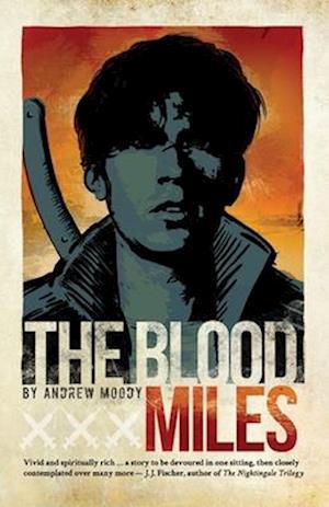 The Blood Miles