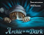 Archie in the Dark