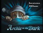 Archie in the Dark