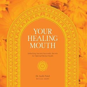 Your Healing Mouth