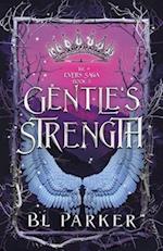 Gentle's Strength