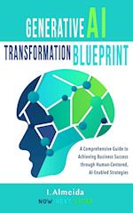 Generative AI Transformation Blueprint 