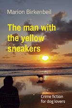 The man with  the yellow sneakers