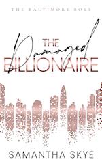 The Damaged Billionaire