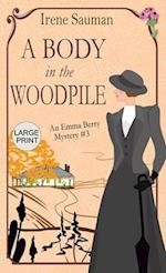 A Body in the Woodpile