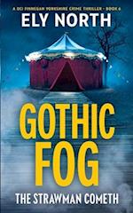 Gothic Fog