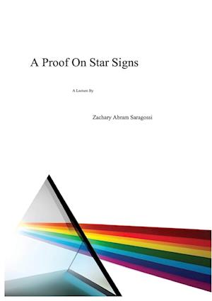 A Proof On Star Signs: A Lecture By