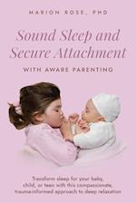 Sound Sleep and Secure Attachment With Aware Parenting