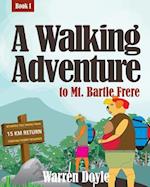 A Walking Adventure to MT Bartle Frere