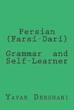 Persian (Farsi-Dari) Grammar and Self-Learner