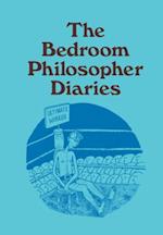 Bedroom Philosopher Diaries