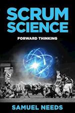 Scrum Science: Forward Thinking 