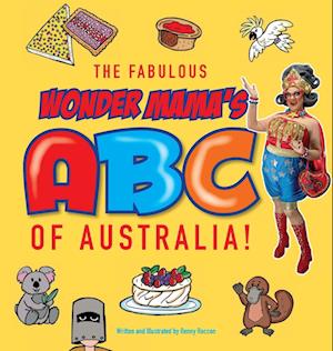 The Fabulous Wonder Mama's ABC of Australia!