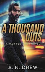 A Thousand Cuts: A Detective Sergeant Jack Fletcher Mystery 