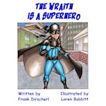 The Wraith Is A Superhero