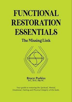 FUNCTIONAL RESTORATION ESSENTIALS