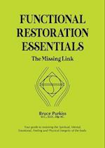 FUNCTIONAL RESTORATION ESSENTIALS