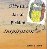 Olivia's Jar of Pickled Inspiration 