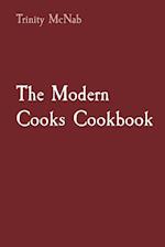 The Modern Cooks Cookbook