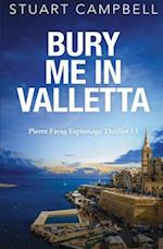 Bury me in Valletta 