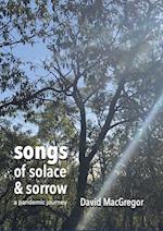 Songs of Solace and Sorrow 